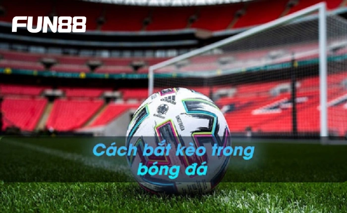 Cách bắt kèo bóng đá không thua mới nhất 2 Thống kê và phân tích chi tiết dữ liệu của trận đấu
